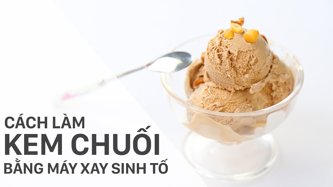 2 cách làm kem bằng máy xay sinh tố đơn giản - ảnh 2